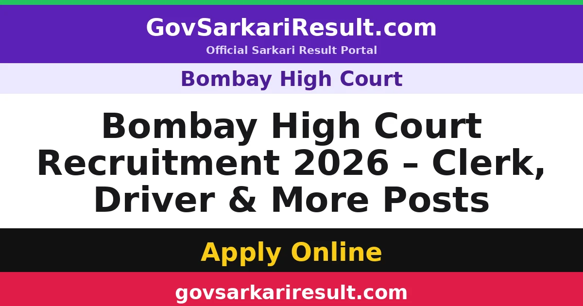 Bombay High Court Recruitment 2026 – Clerk, Driver & More Posts
