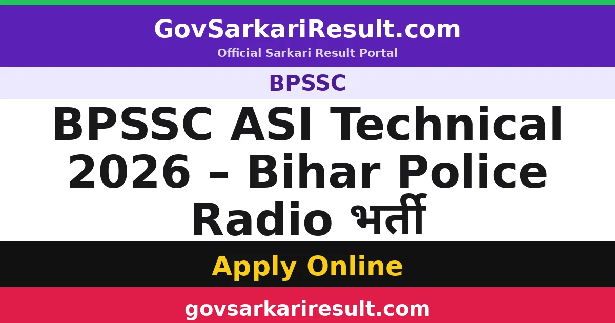 BPSSC ASI Technical 2026 – Bihar Police Radio भर्ती