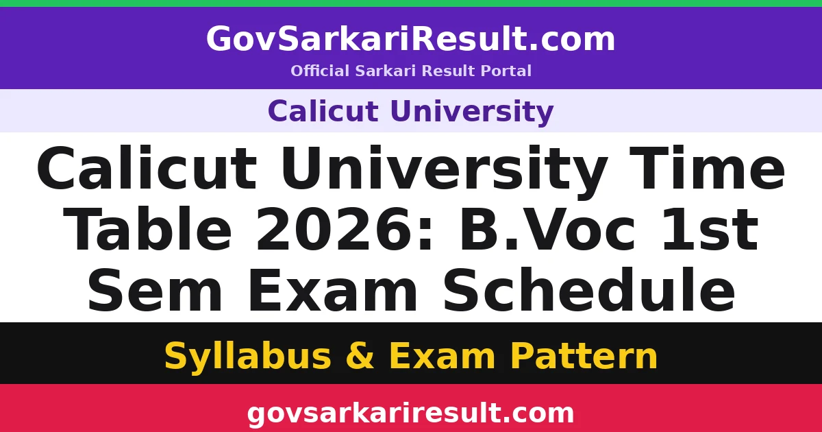 Calicut University Time Table 2026: B.Voc 1st Sem Exam Schedule
