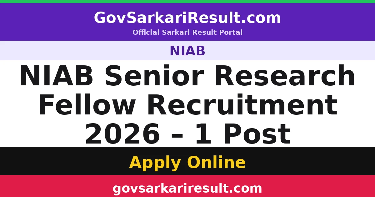 NIAB Senior Research Fellow Recruitment 2026 – 1 Post