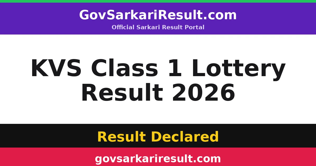 KVS Class 1 Lottery Result 2026