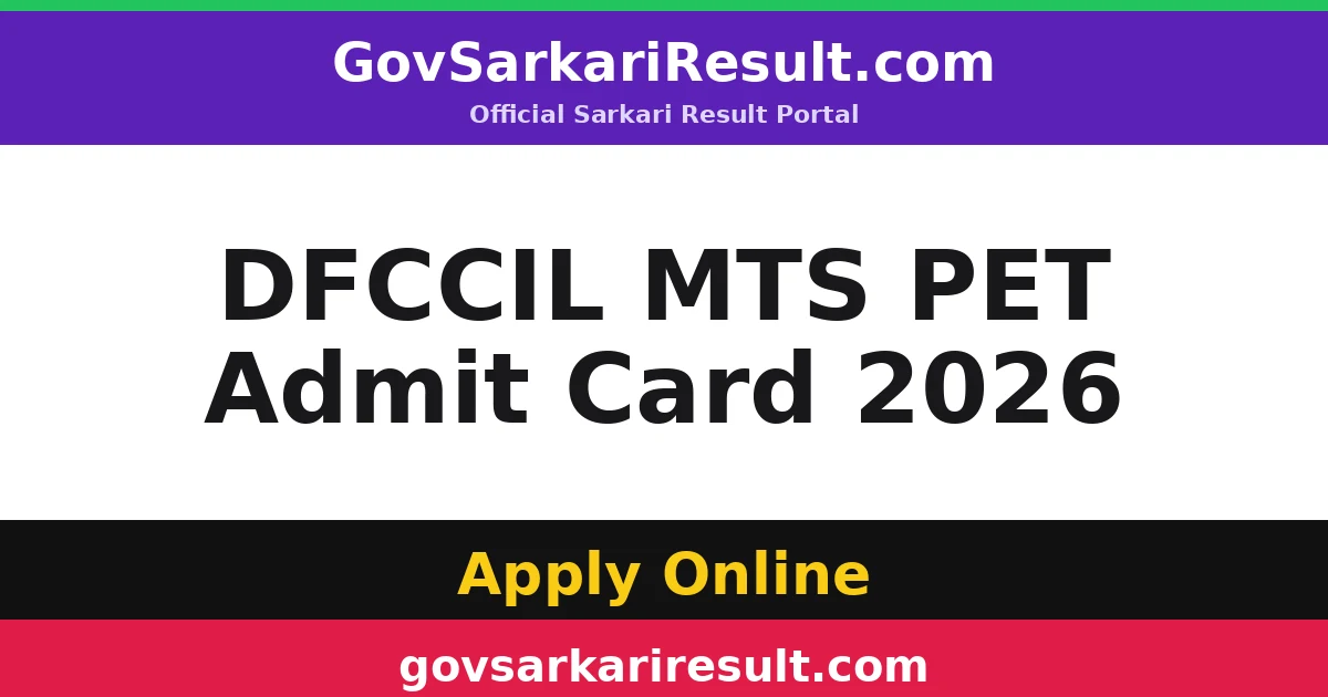 DFCCIL MTS PET Admit Card 2026