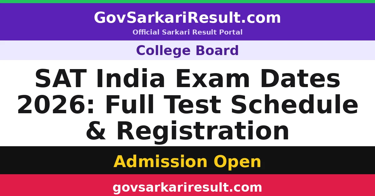 SAT India Exam Dates 2026: Full Test Schedule & Registration