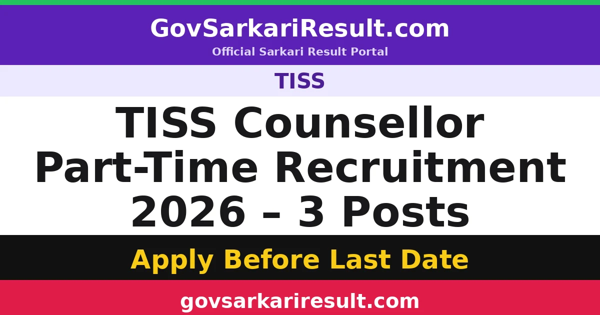 TISS Counsellor Part-Time Recruitment 2026 – 3 Posts