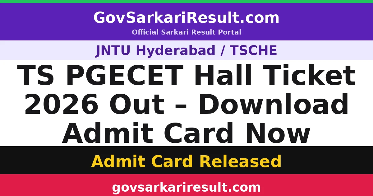 TS PGECET Hall Ticket 2026 Out – Download Admit Card Now