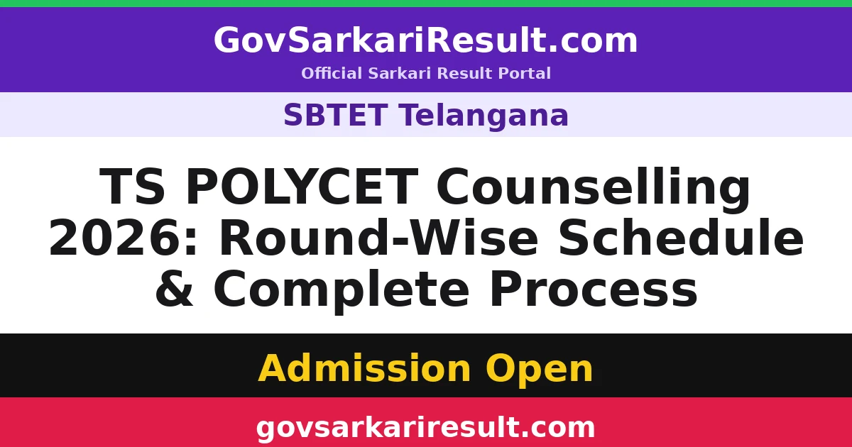 TS POLYCET Counselling 2026: Round-Wise Schedule & Complete Process