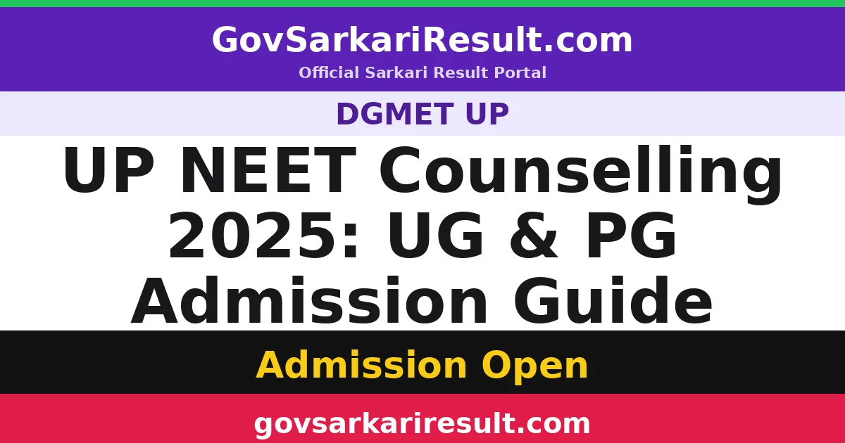 UP NEET Counselling 2025: UG & PG Admission Guide